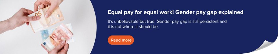 Equal pay for equal work! Gender pay gap explained_CTA