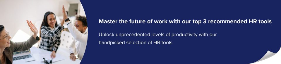 LI_Master the future of work with our top 3 recommended HR tools_700x300
