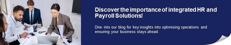 LI_Why does your business need an integrated HR and payroll solution now more than ever_770x160