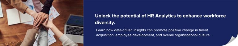 HR Analytics Using People Analytics to improve workforce diversity _770X160